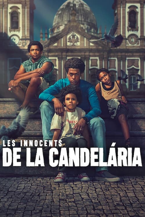 Les Innocents de la Candelária streaming gratuit vf vostfr 