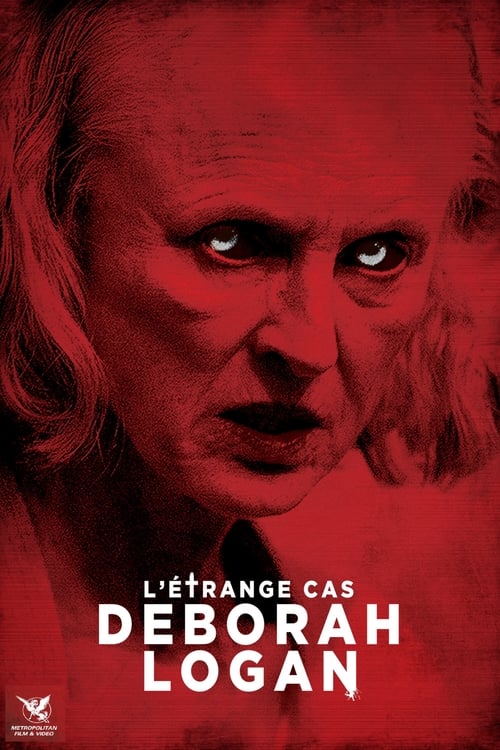 L'étrange cas Deborah Logan streaming gratuit vf vostfr 