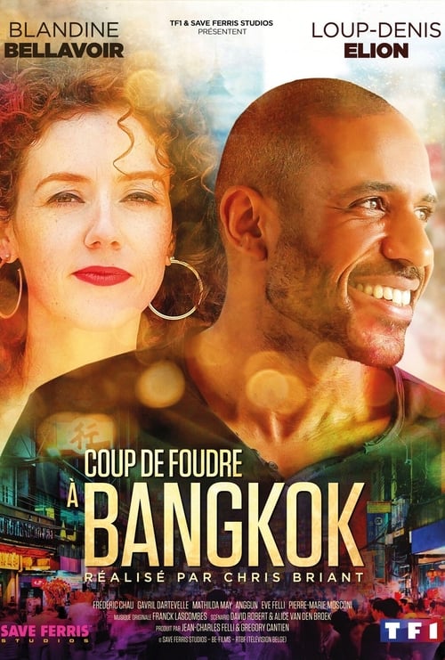 Coup de foudre à Bangkok streaming gratuit vf vostfr 